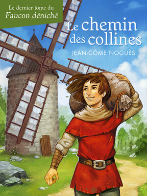 cover image of Le chemin des collines